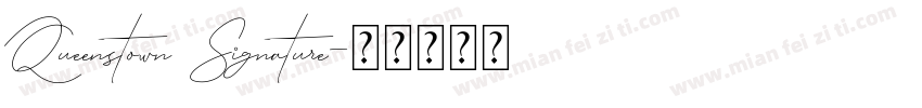 Queenstown Signature字体转换